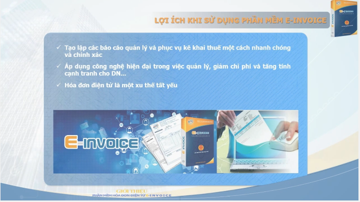 Phần mềm hóa đơn điện tử E-invoice đem đến nhiều lợi ích cho doanh nghiệp