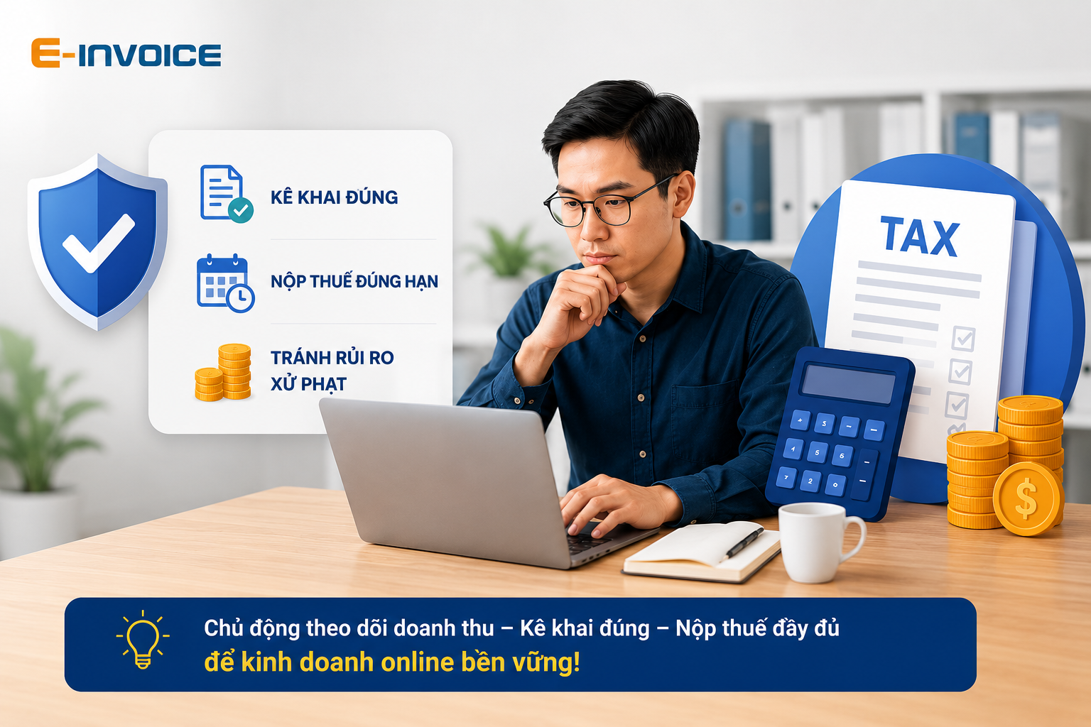 Kê khai và nộp thuế đúng hạn khi kinh doanh tiếp thị liên kết