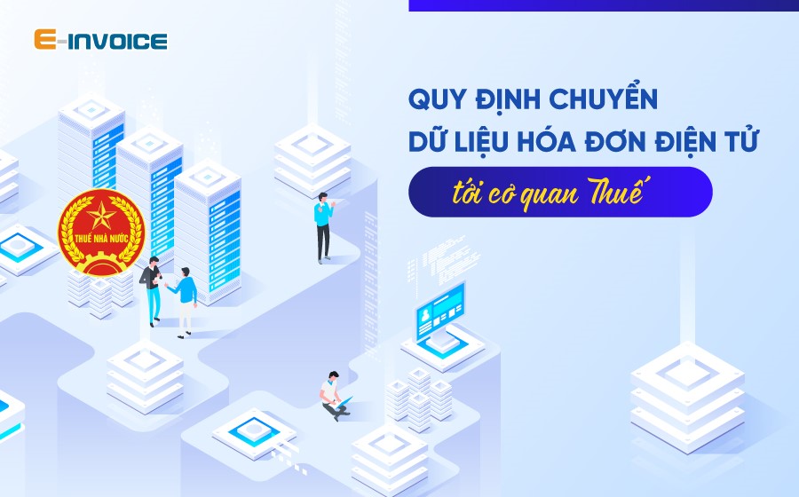 Chuyển dữ liệu hóa đơn điện tử đến cơ quan thuế