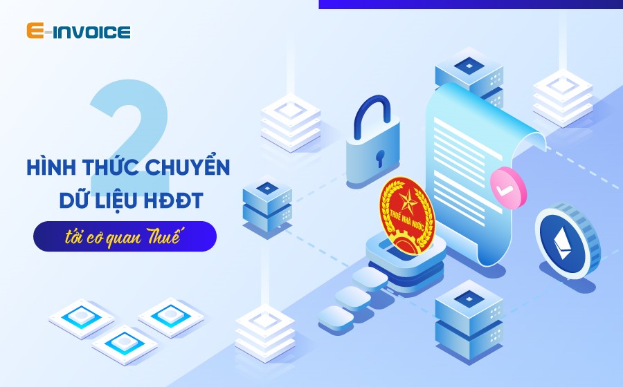 Hình thức chuyển dữ liệu hóa đơn điện tử