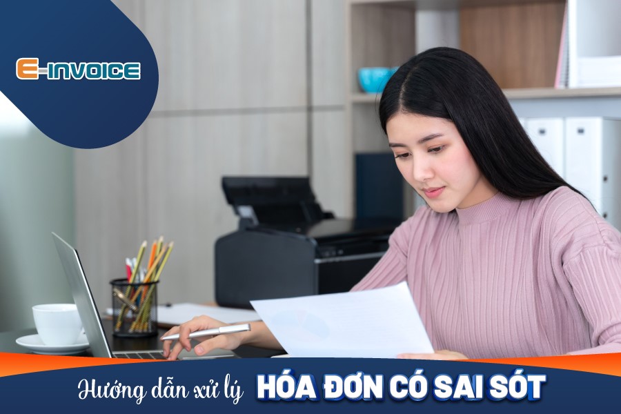 Xử lý sai sót trên hóa đơn điện tử