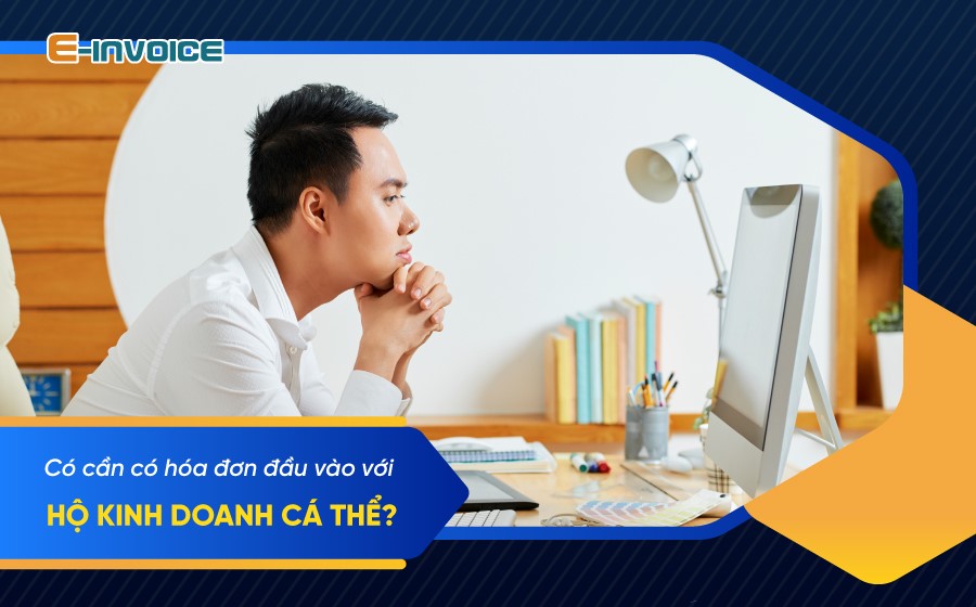 Hóa đơn đầu vào đối với hộ kinh doanh cá thể