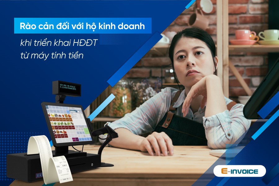 Rào cản triển khai hóa đơn điện tử