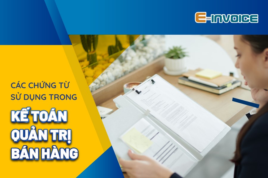 Chứng từ kế toán quản trị bán hàng