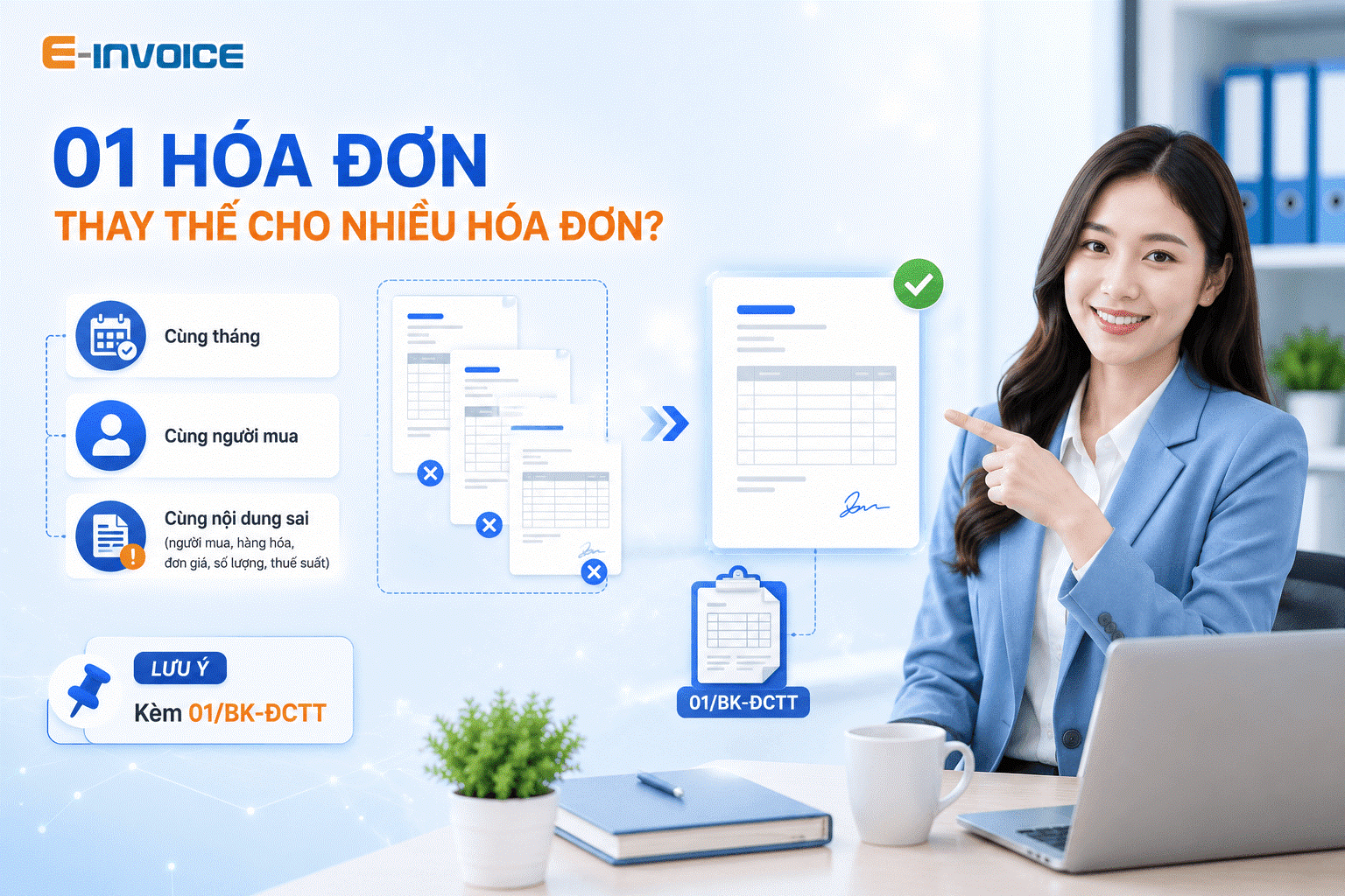 Hóa đơn thay thế cho nhiều hóa đơn