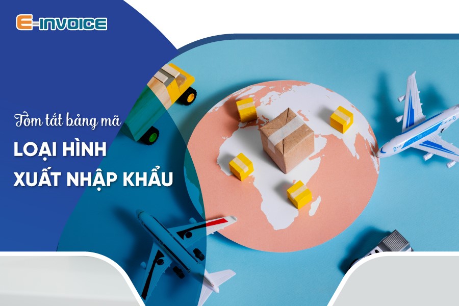 Bảng mã loại hình xuất khẩu