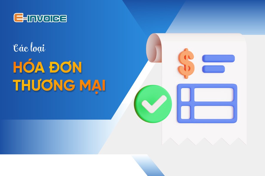 Các loại hóa đơn thương mại