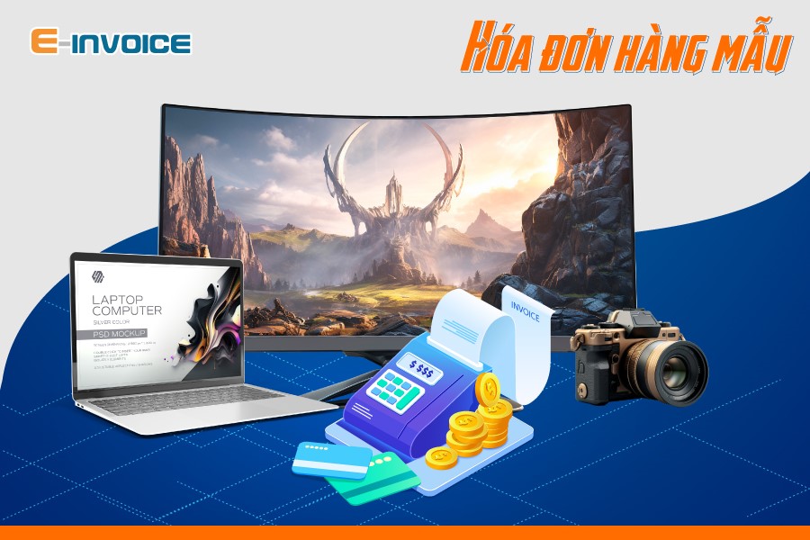 Quy định xuất hóa đơn hàng mẫu
