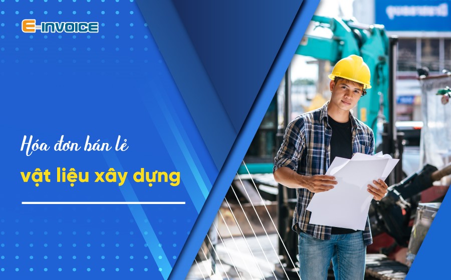 Hóa đơn bán lẻ vật liệu xây dựng