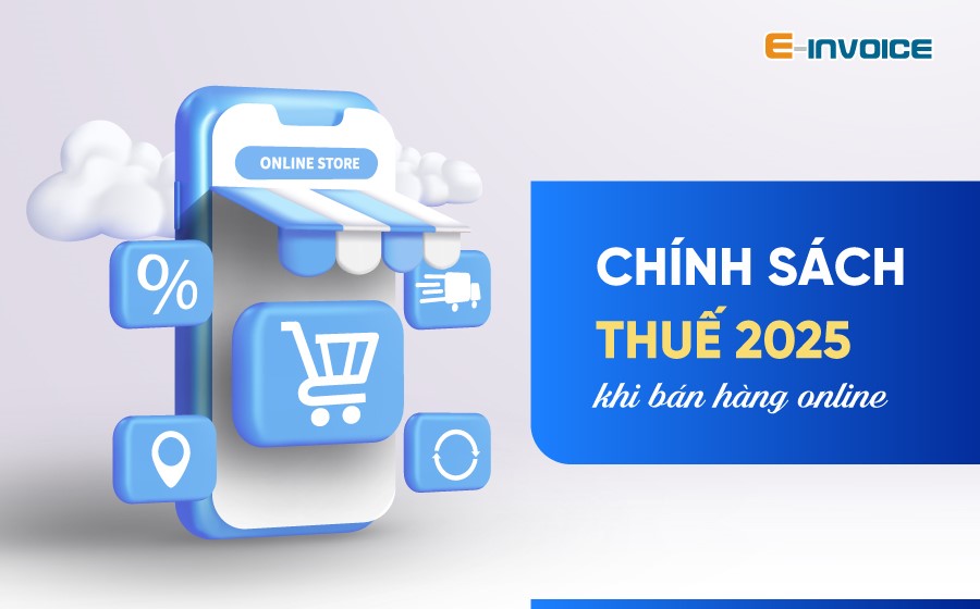 Chính sách thuế mới năm 2025