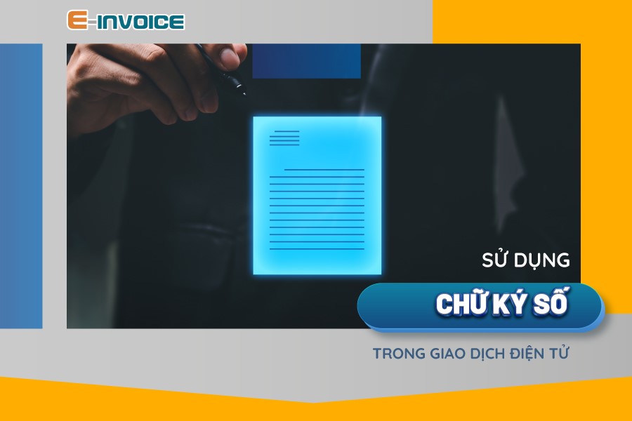 Quy định sử dụng chữ ký số