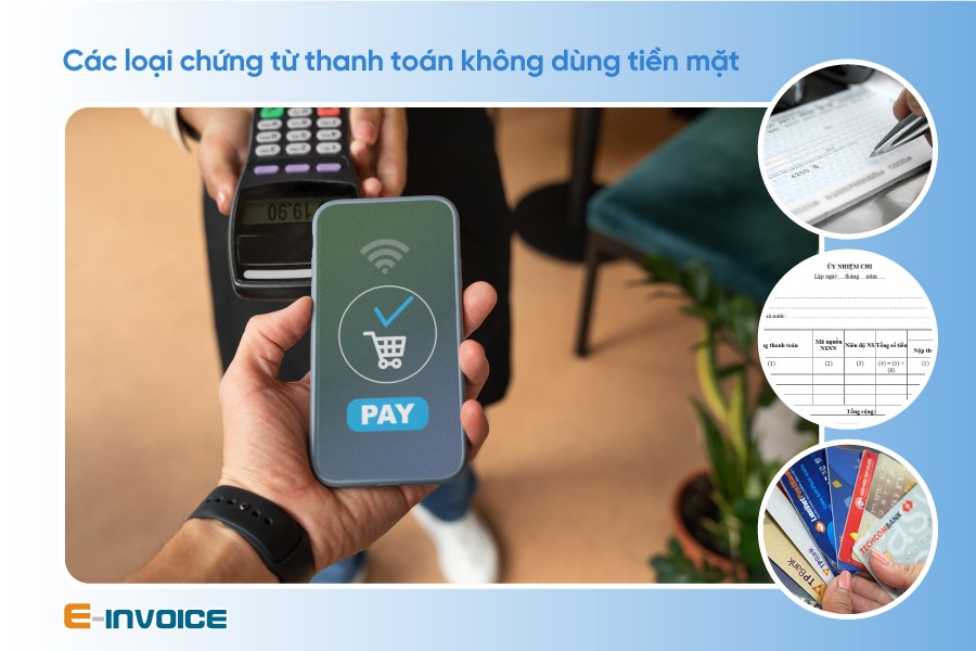 Loại chứng từ thanh toán không dùng tiền mặt