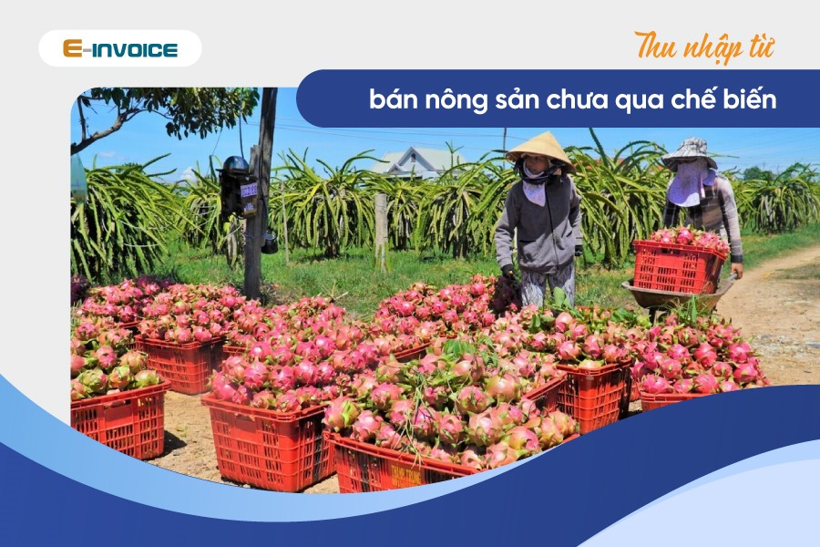Thuế TNCN với hàng nông sản