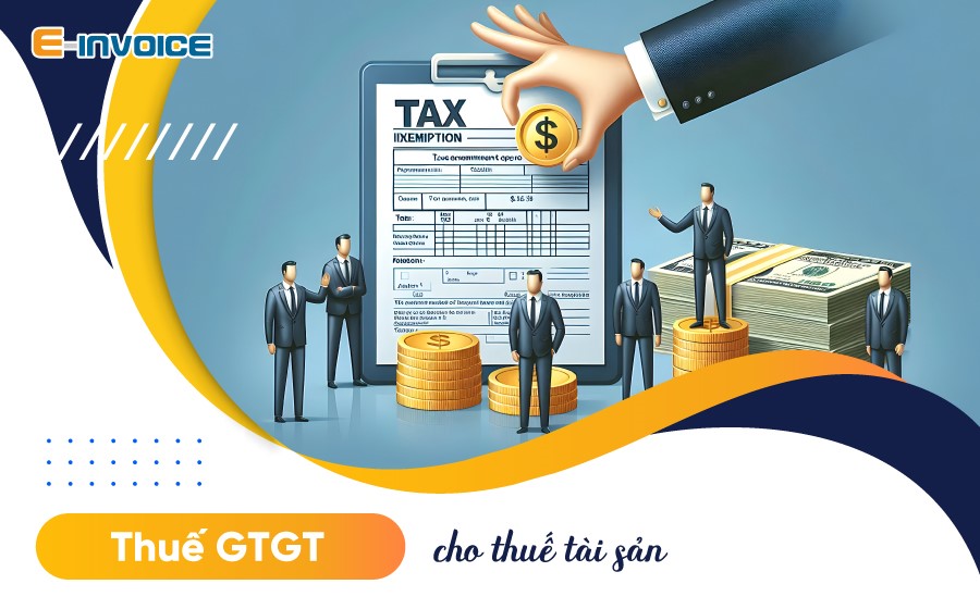 Cách tính thuế GTGT cho thuê tài sản