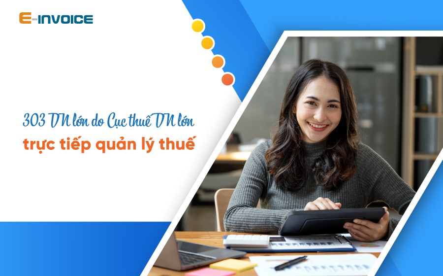 Doanh nghiệp trực tiếp quản lý thuế