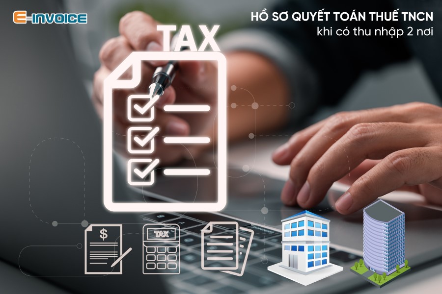 Hồ sơ quyết toán thuế TNCN