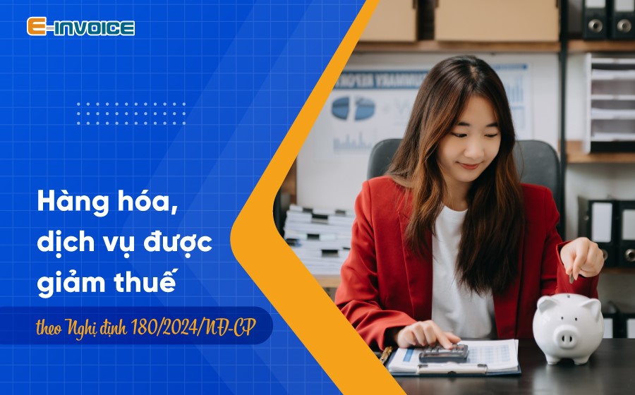 Hàng hóa được giảm thuế