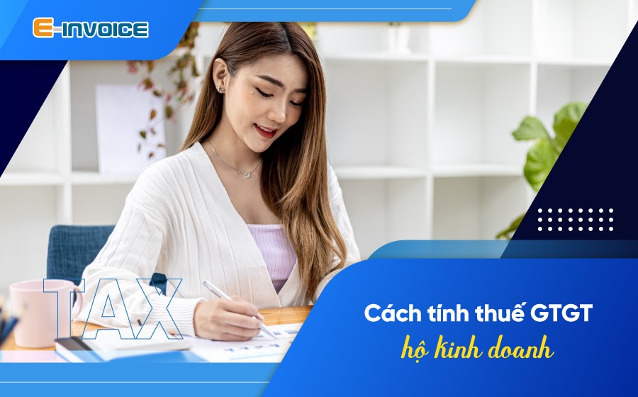 Cách tính thuế GTGT