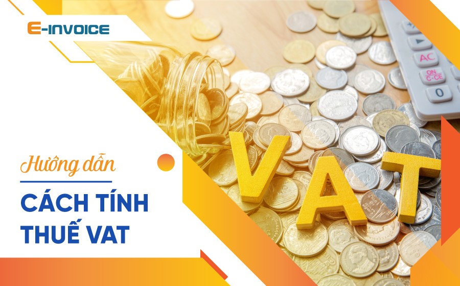 Cách tính thuế VAT