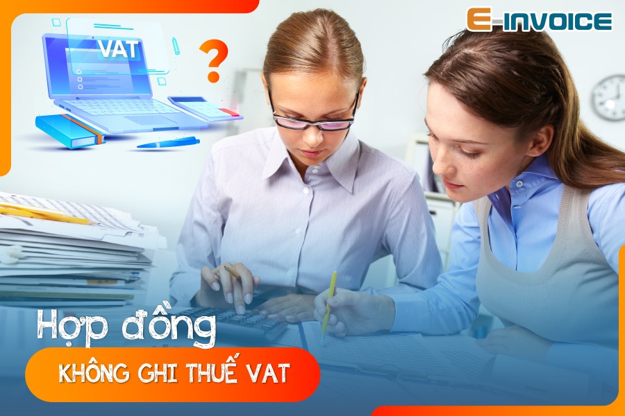 Hợp đồng không ghi thuế VAT