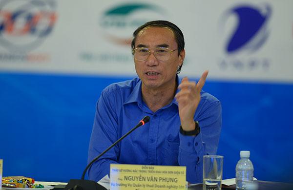 Ông Nguyễn Văn Phụng – Vụ trưởng Vụ Quản lý thuế doanh nghiệp lớn – Tổng Cục thuế