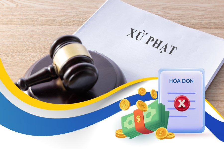 Mức phạt đối với doanh nghiệp mua bán hóa đơn trái phép: Cập nhật mới nhất 2025
