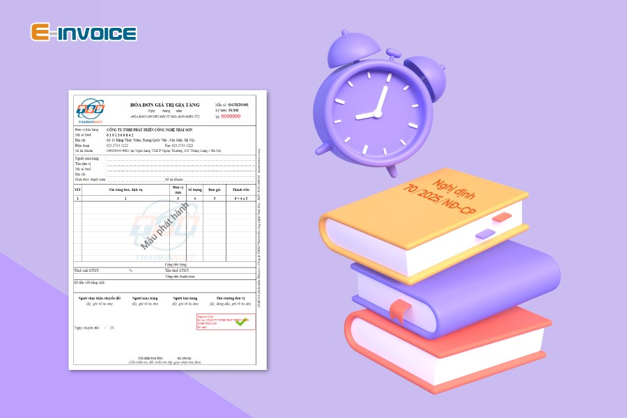 Thời điểm xuất hóa đơn điện tử: Hướng dẫn mới nhất theo Nghị định 70/2025/NĐ-CP, có ví dụ minh họa