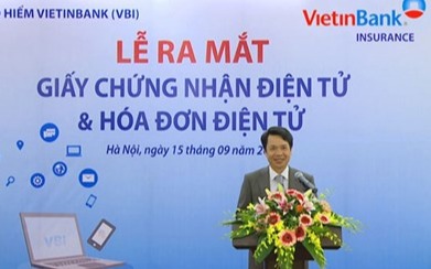 Bảo hiểm VietinBank phát hành giấy chứng nhận, hóa đơn điện tử