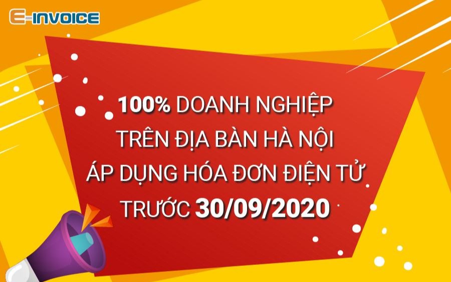 Cục Thuế Hà Nội: 100% doanh nghiệp áp dụng hóa đơn điện tử trước 30/09/2020